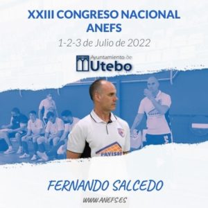 Fernando Salcedo, ponente en el XXIII Congreso Nacional ANEFS