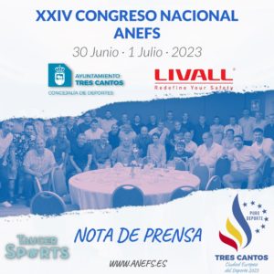 Resaca post XXIV Congreso Nacional Anefs