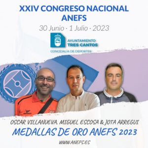 Premiados con la Medalla de Oro de ANEFS 2023