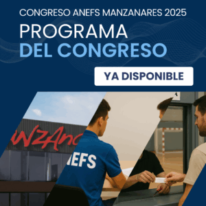 ¡Ya disponible el Programa Oficial del Congreso Nacional ANEFS 2025 en Manzanares!