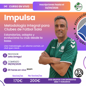 Nuevo curso con Jota Arregui: Impulsa, metodología Integral para Clubes de Fútbol Sala
