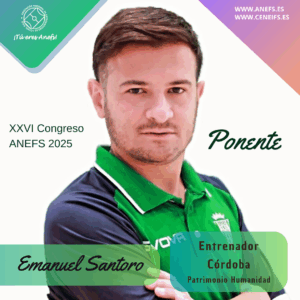 Emanuel Santoro, nuevo ponente confirmado del XXVI Congreso Nacional ANEFS