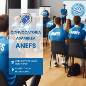 Convocatoria Asamblea General ANEFS 2025 en Manzanares