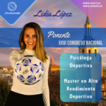 Lidia López, referente en psicología deportiva, se une al Congreso Nacional de ANEFS 2025